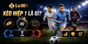 cược hiệp 1 là gì