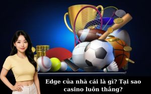 edge betting là gì