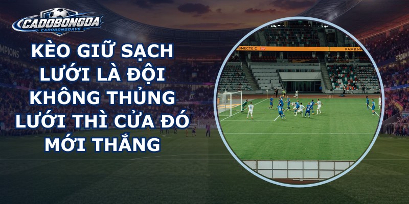 giữ sạch lưới là gì - Image 1