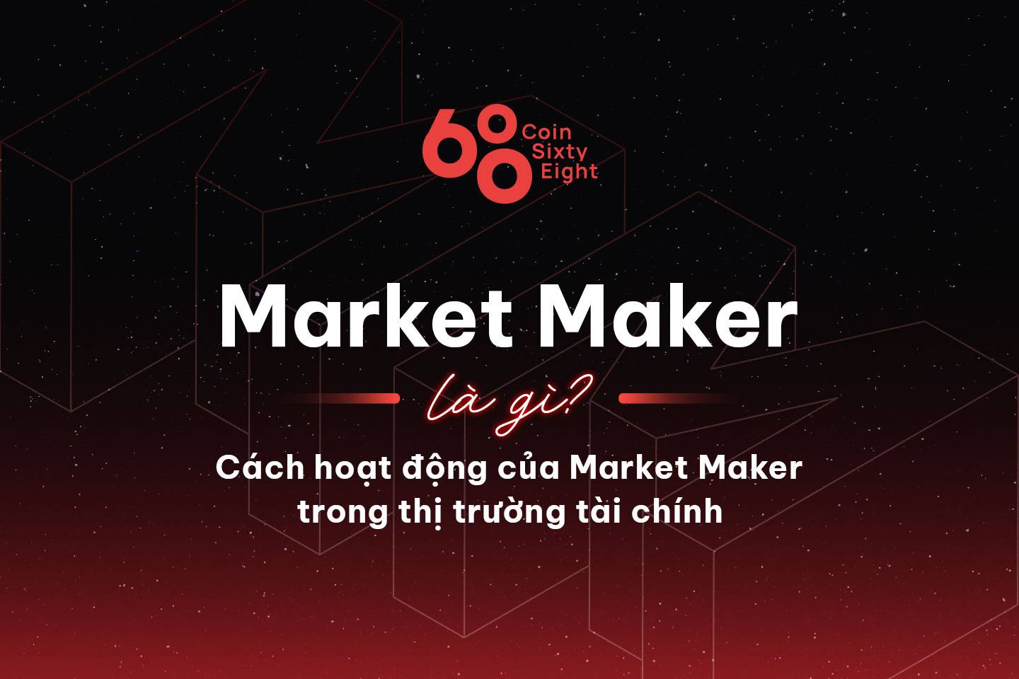 market maker là gì - Image 5