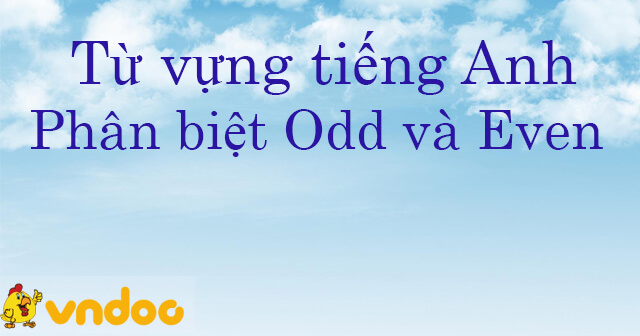odd even là gì - Image 2