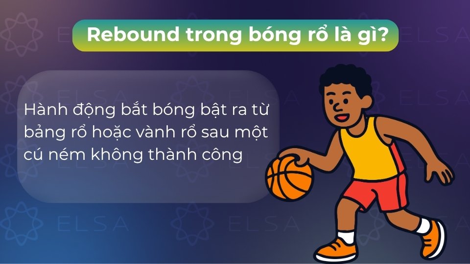 player rebounds là gì - Image 1