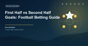 second half goals là gì