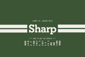 sharp bettor là gì