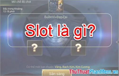 slot là gì - Image 5