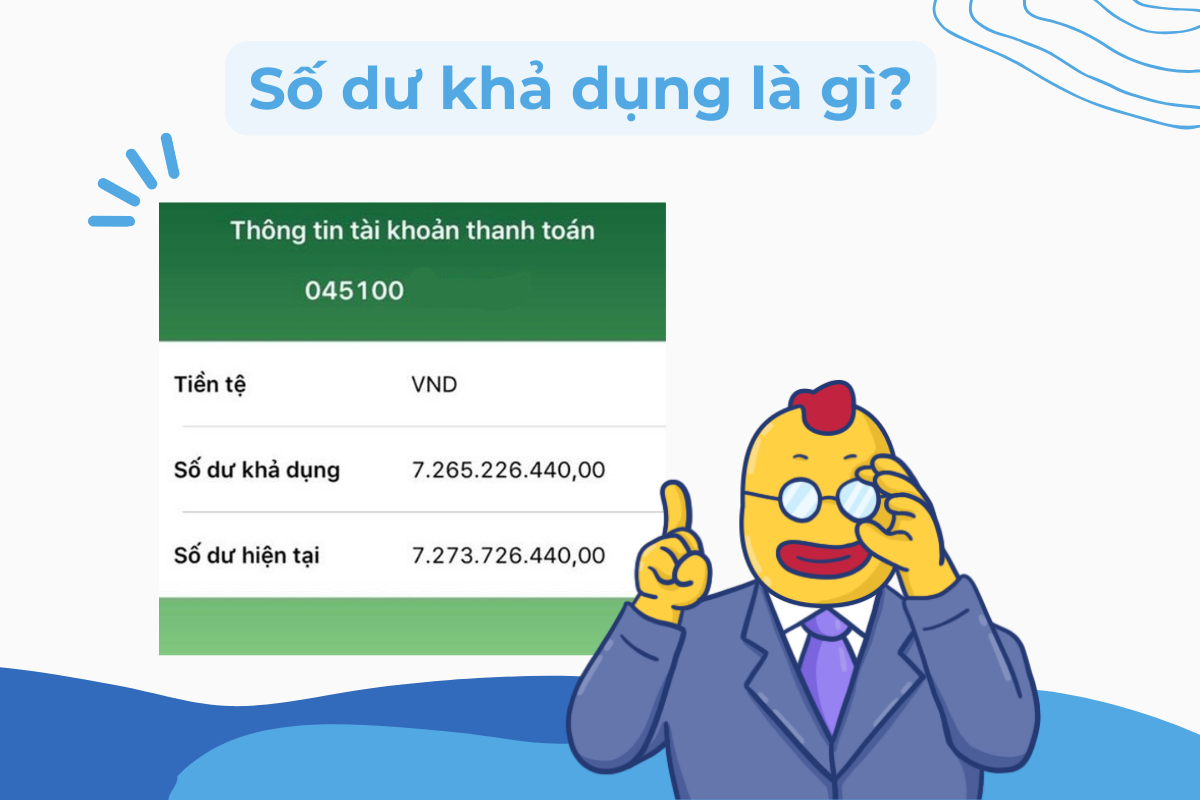 số dư khả dụng là gì - Image 1