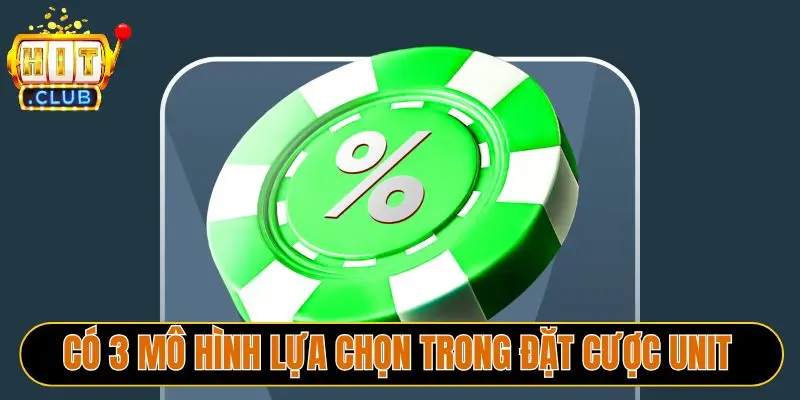 unit bet là gì